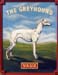 The Greyhound the greyhound